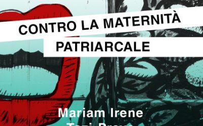 Contro la maternità patriarcale