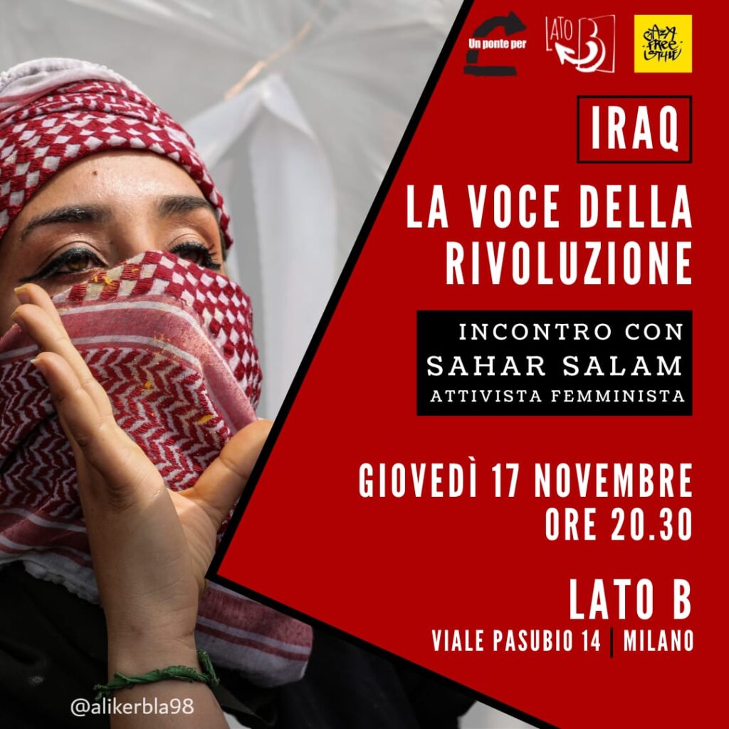 Iraq - La voce della rivoluzione - Incontro con Sahar Salam, attivista femminista @ Lato B