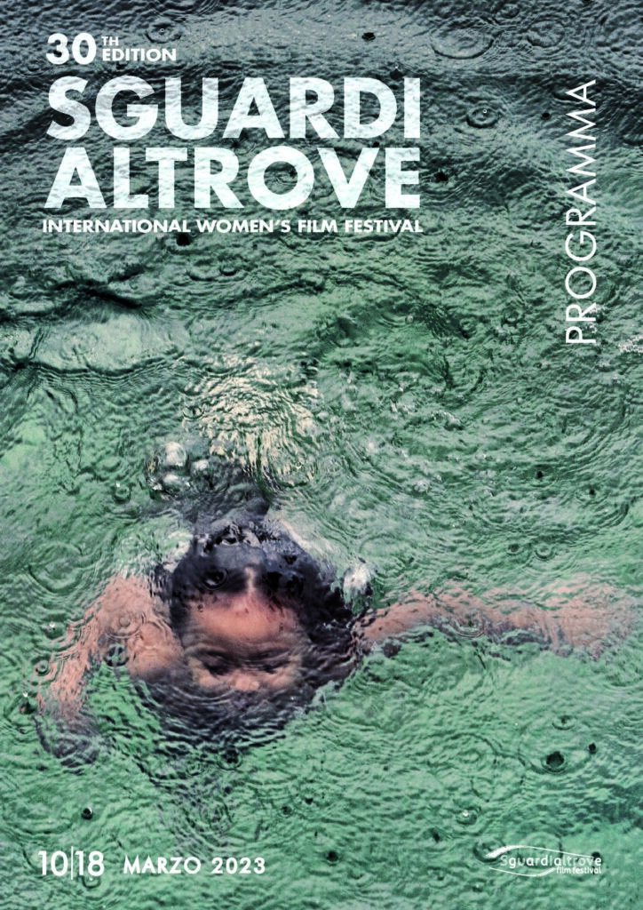 Sguardi Altrove - International Women's Film Festival - 30th Edition
