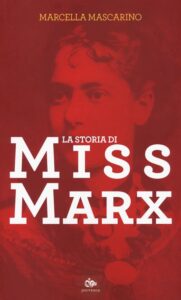 Copertina di "La storia di Miss Marx" di E. Mascarino