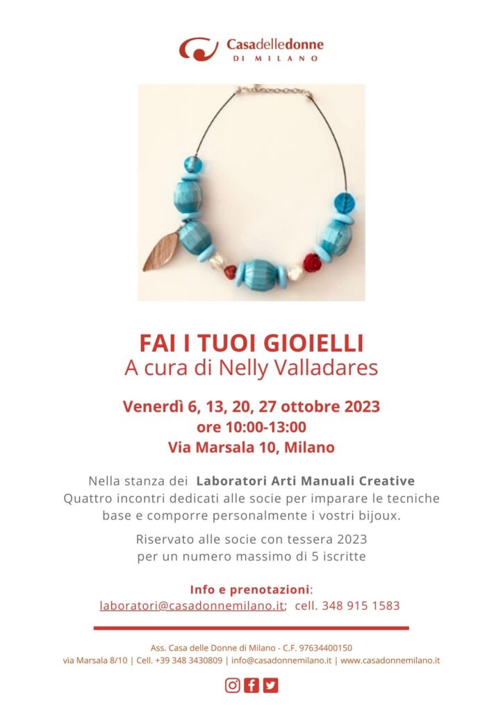 Incontro del Gruppo Laboratori delle Arti Manuali Creative: Fai i tuoi gioielli @ Casa delle Donne di Milano