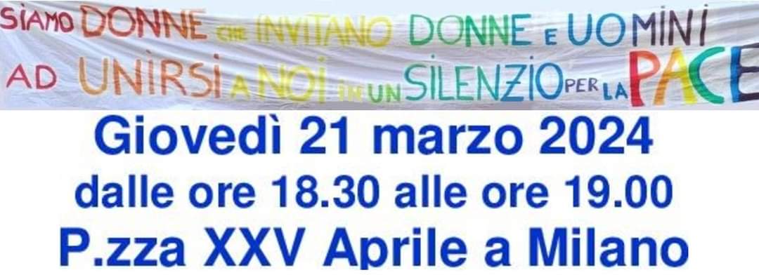 Silenzio per la pace @ P.za XXV Aprile, Milano
