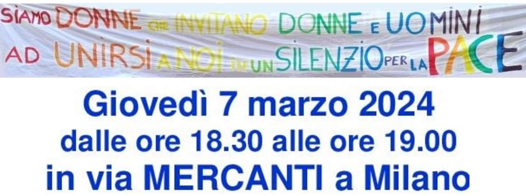 Silenzio per la pace @ Via Mercanti, Milano