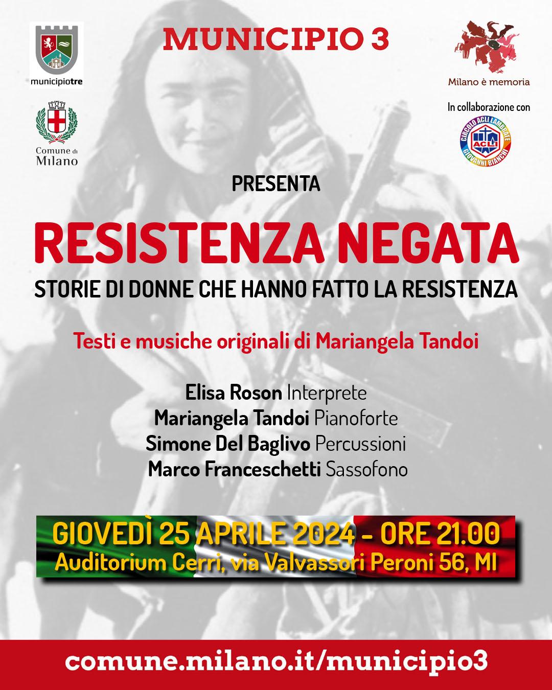 Resistenza negata - Storie di donne che hanno fatto la resistenza @ Auditorium Cerri